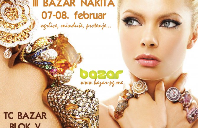Posjetite “III Bazar Nakita”  u TC Bazar