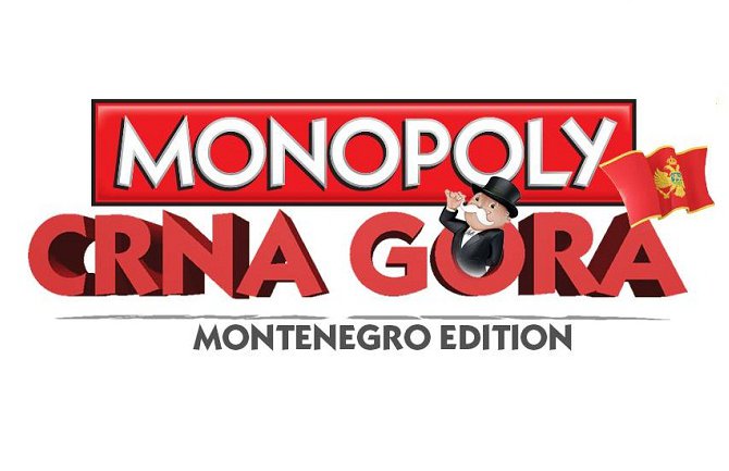 Crna Gora dobija svoju verziju igre Monopol