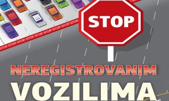 Počinje kampanja „Stop neregistrovanim vozilima“