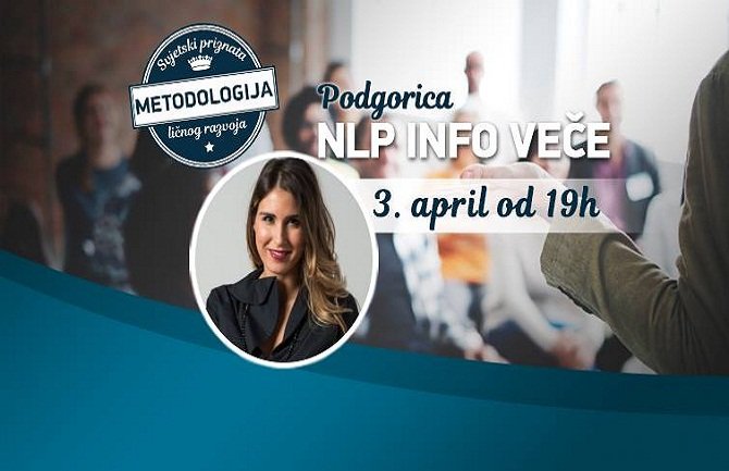 Besplatno NLP Info veče u Podgorici i Tivtu