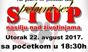 Sjutra protestni skup ''Pobuni se-stop nasilju nad životinjama''