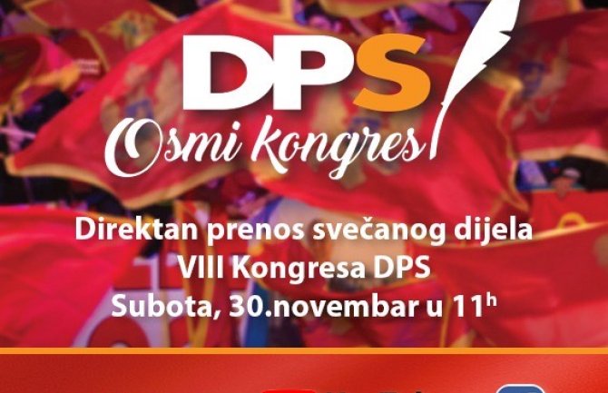 Sjutra VIII Kongres DPS-a, najveći do sada, 3 000 gostiju