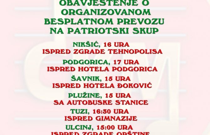 Prevoz iz 11 gradova besplatan:Patriotski skup nije pandam litijama, već revolt zbog napada na CG