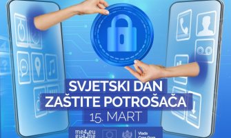 Pokreću kampanju povodom Svjetskog dana zaštite potrošača