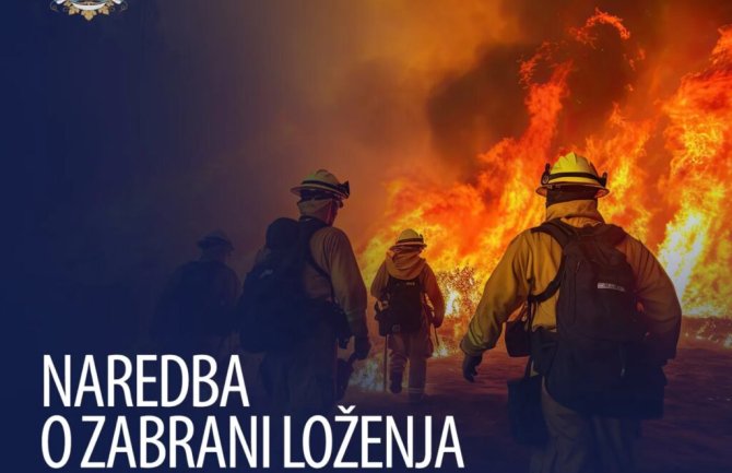 Podgorica: Donijeta naredba o zabrani loženja i upotrebi vatre na otvorenom prostoru
